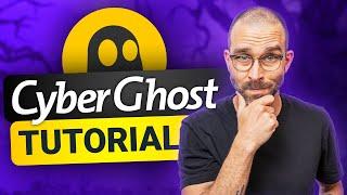 How to use CyberGhost in 2024 | EASY CyberGhost VPN TUTORIAL