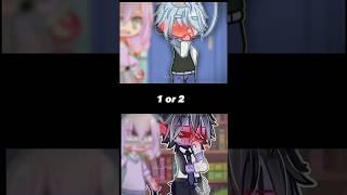 1 or 2 •| my old and new vid |• #gachaindonesia #gachaedits #gachameme