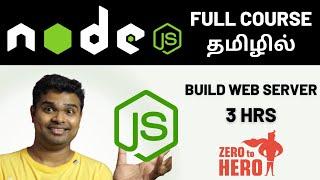 Node Js Tutorial for beginners in Tamil 2024 | Full Course for Beginners | 3 HRS | @Balachandra_in