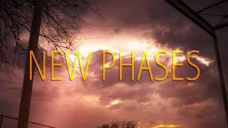 New PhasesTeaser