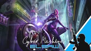 ELSAW - Cyber Machines | EPIC HYBRID CYBER ORCHESTRAL MUSIC