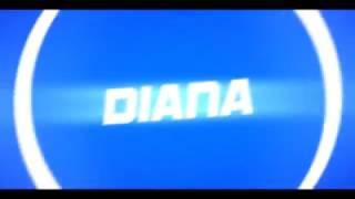 Intro for Diana