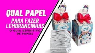 Melhores papeis para Lembrancinhas personalizadas