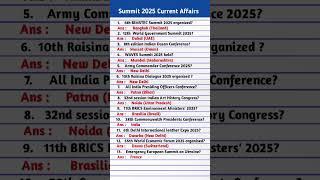 Summits 2025 Current Affairs | Important Summits & Conferences 2025 | Summits Current Affairs 2025 |