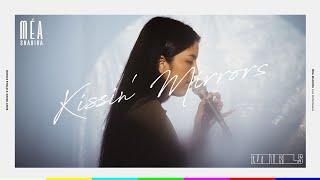 Mea Shahira - Kissin' Mirrors (Live Performance on MTRLS Studio)