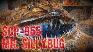 SCP-955 - Mr. Sillybug - Safe [The SCP Foundation]