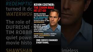Kevin Costner Passed on a Masterpiece — For This?!
