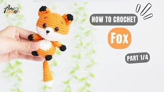 #722 | Fox Amigurumi (1/4) | How To Crochet Animals Amigurumi | @AmiSaigon