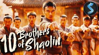 Warriors Unite To Overthrow A Dynasty! | Kung Fu | Full Movie | 10 Brothers Of Shaolin