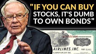 Warren Buffett: Always Choose Stocks Over Bonds