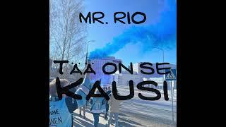 Mr. Rio - Tää on se kausi