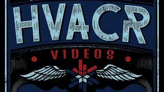HVACR VIDEOS Q AND A LIVESTREAM 11/4/19