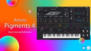 Arturia Pigments 4 Download Full Version & Install (MAC & Windows)