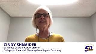 Happy 50th anniversary of the College for Financial Planning®—a Kaplan Company | Cindy Shnaider