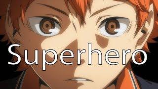 Haikyuu AMV - Superheroes