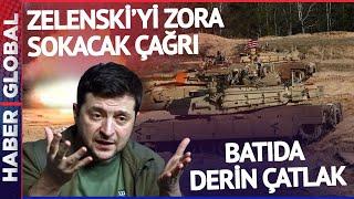 Ukrayna Batıyı İkiye Böldü: Batıda Büyük Çatlak: Silah Göndermeyeceğiz! Zelenski Zor Durumda