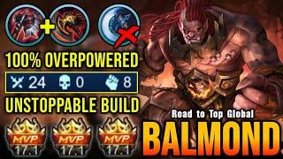 24 Kills No Death!! Unstoppable Balmond Build - Road to Top Global Balmond Gameplay #1 ~ MLBB