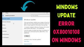 How to Fix Windows Update Error 0x80010108 on Windows 11