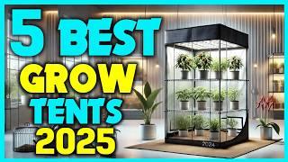 Top 5 Grow Tents Reviewed: Best Choices For 2025