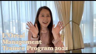 L'Oréal Hong Kong Management Trainee 2021| Katherine|