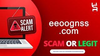 Eeoognss Reviews |  Eeoognss.com Reviews | Scam Alert! EEOOGNSS.COM | EEOOGNSS.COM Review