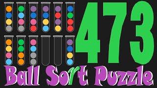 Ball Sort Puzzle Level 473 No Extra TubesGame Walkthrough Stay Home And Fun Play #WithMe