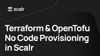 Terraform & OpenTofu No Code Provisioning in Scalr