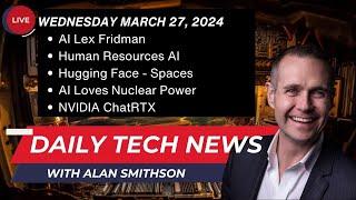 MAY 27, 2024 - Daily Technology News with Alan Smithson