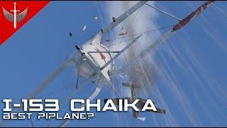 Best Biplane? - I-153 Chaika