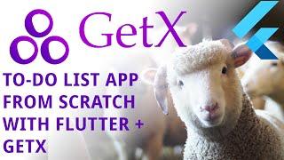 Build a To-do List App from scratch using Flutter and GetX | UI + State Management + Storage