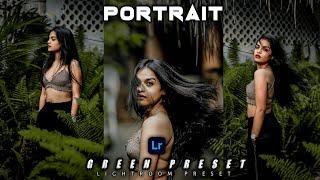 Portrait Green preset | How to download lightroom preset | lightroom preset | Green preset |