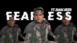 FEARLESS - BAALVEER EDIT #wegotbaalveer3 #Ibrahim editz