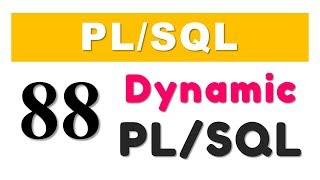 PL/SQL tutorial 88: PL/SQL Block using Execute Immediate of Dynamic SQL by Manish Sharma