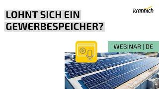 Webinar - Lohnt sich ein Gewerbespeicher