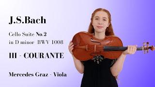 Bach - Suite no. 2 in D minor BWV 1008 | COURANTE | VIOLA
