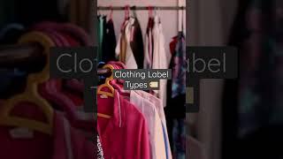 Different Types Of Clothing Labels And Tags #clothinglabels