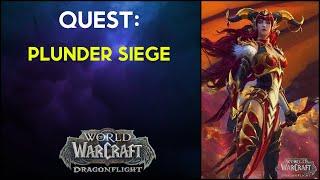 Plunder Siege WoW Quest