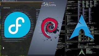 Fedora vs Debian and Arch Linux