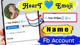 How To Make HeartEmoji Name Fb Id Just Now 2023 New Trick | facebook heart emoji name id 2023