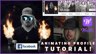 Animate Your Facebook Profile Picture! [Werble Tutorial]