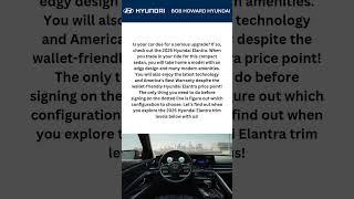 2025 Hyundai Elantra Trim Levels | Bob Howard Hyundai #shorts