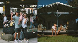 WE MOVED TO HAWAII