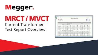 Megger MRCT and MVCT: Current Transformer Test Report Overview