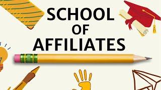 School Of Affiliates Introduction