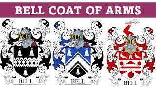 Bell Coat of Arms & Family Crest - Symbols, Bearers, History