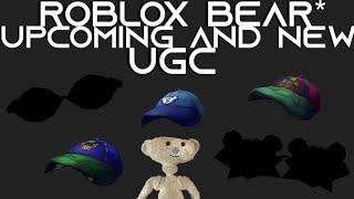 Roblox - BEAR*/Bear Alpha - Upcoming (and New) UGC items!