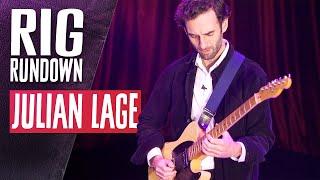 Julian Lage Rig Rundown Guitar Gear Tour