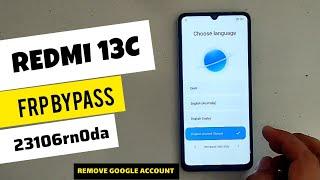 Redmi 13c FRP bypass (23106rn0da) |How to Remove Google account without PC | 2024 new method.