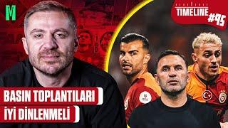 BASIN TOPLANTILARI İYİ DİNLENMELİ | TIMELINE GALATASARAY #95