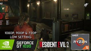 GT 1030 | Resident Evil 2 Remake - 1080p, 900p & 720p - Low Setting